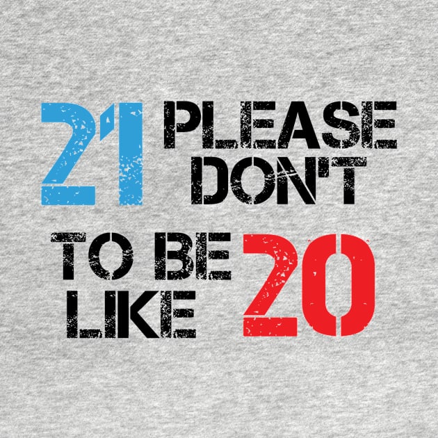 new year funny 2021 Hello 21 , Happy New year , New Year , New Years Eve , NYE 2021 , Hello 2021 by creativitythings 